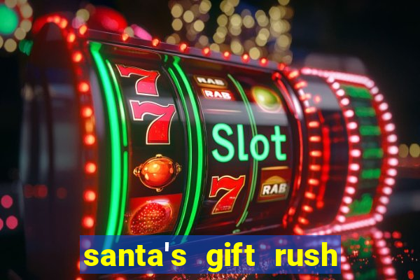 santa's gift rush demo pg